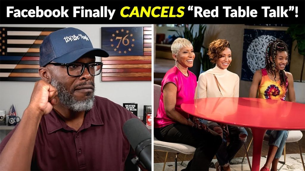 Facebook Cancels Jada Pinkett Smith’s “Red Table Talk”… FINALLY!