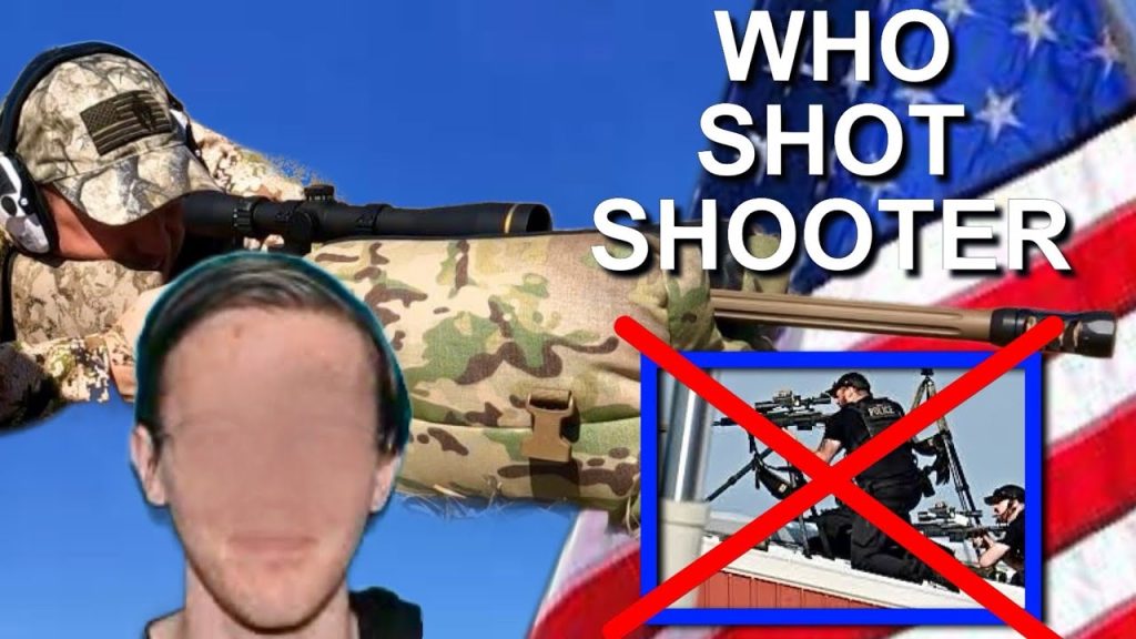 WHO REALLY SHOT THE SHOOTER? NOT WHO YOU THINK.