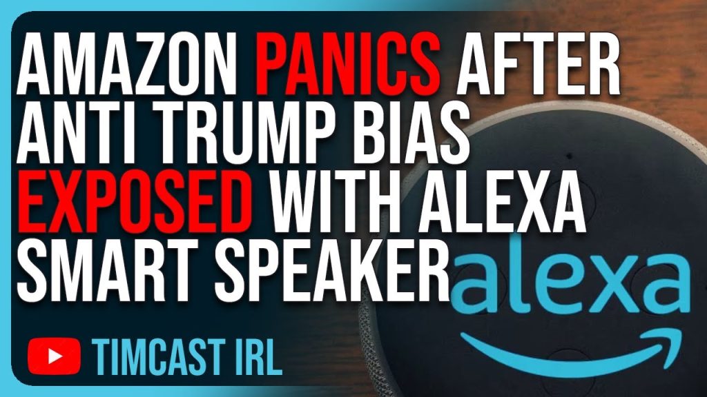 Amazon PANICS After Anti Trump Bias EXPOSED With Alexa Smart Speaker