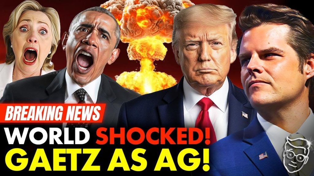 Trump SHOCKS World: Names Rep. MATT GAETZ as Attorney General in NUCLEAR ‘F*** YOU’ to Deep State