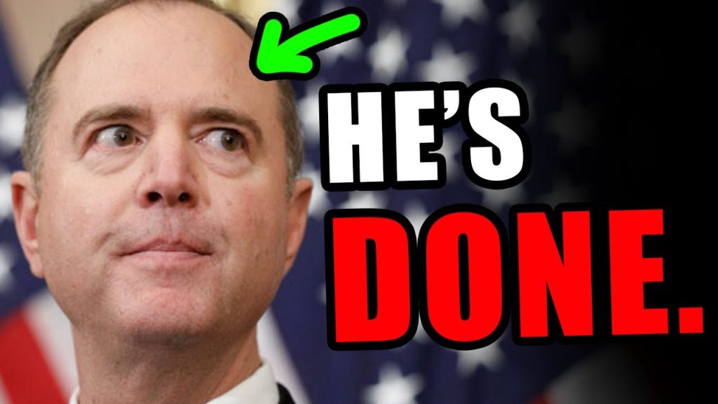 It’s the END of Adam Schiff.